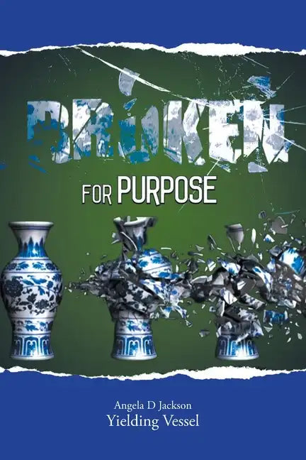 Broken for Purpose - Paperback