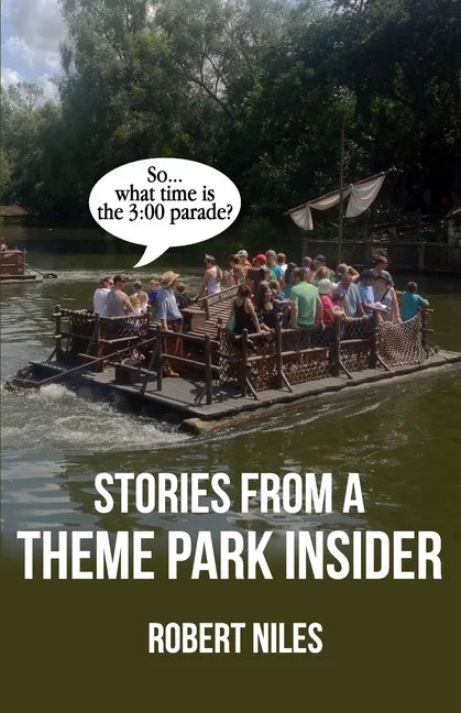 Stories from a Theme Park Insider - Paperback