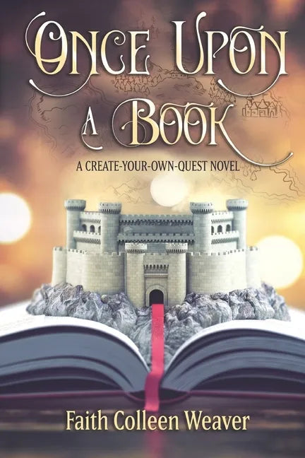 Once Upon a Book: A Choose-Your-Own-Quest Novel - Paperback