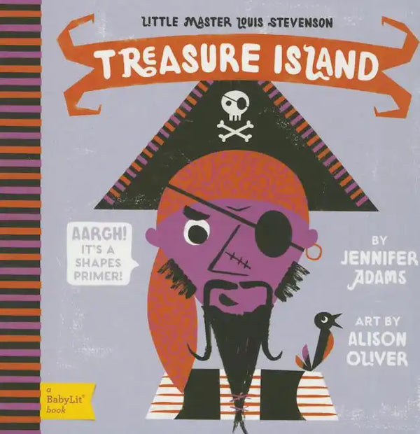 Treasure Island: A Babylit(r) Shapes Primer - Board Book