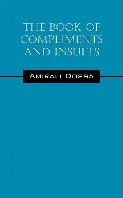 The Book of Compliments and Insults - Paperback