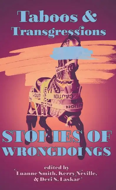 Taboos & Transgressions: Stories of Wrongdoings - Hardcover