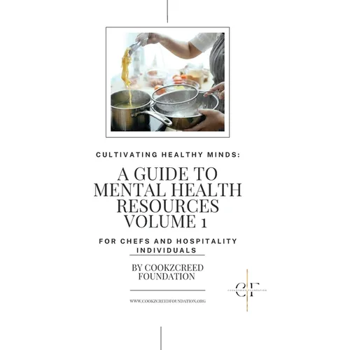 Cultivating Healthy Minds: A Guide To Mental Health Resources - Paperback