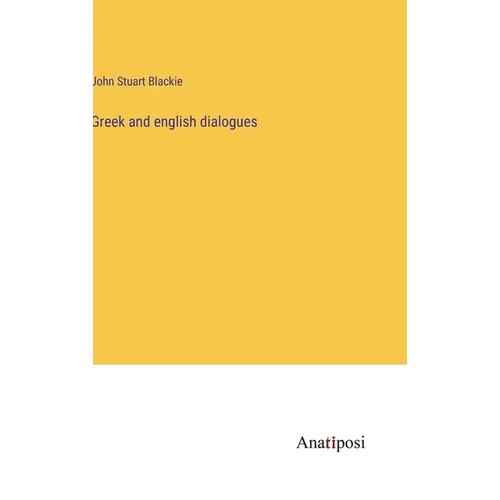 Greek and english dialogues - Hardcover