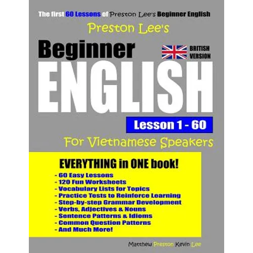 Preston Lee's Beginner English Lesson 1 - 60 For Vietnamese Speakers (British Version) - Paperback