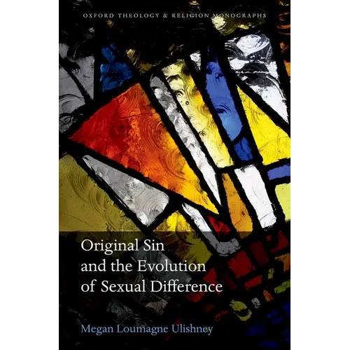 Original Sin and the Evolution of Sexual Difference - Hardcover