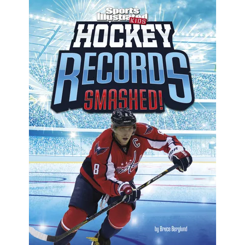 Hockey Records Smashed! - Hardcover