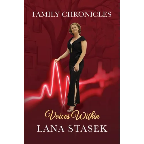 Voices Within: Family Chronicles - Paperback