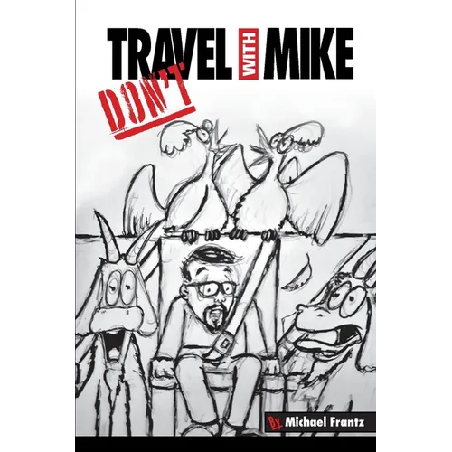 Don't Travel With Mike - Paperback