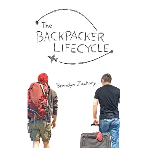The Backpacker Lifecycle - Paperback