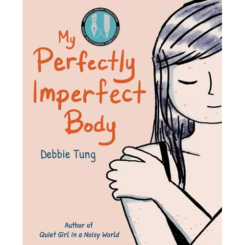 My Perfectly Imperfect Body - Paperback