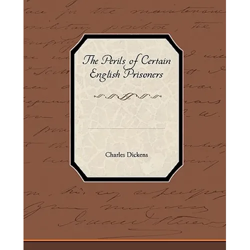 The Perils of Certain English Prisoners - Paperback