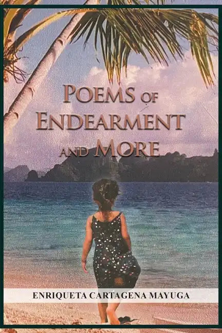 Poems of Endearment and More - Paperback
