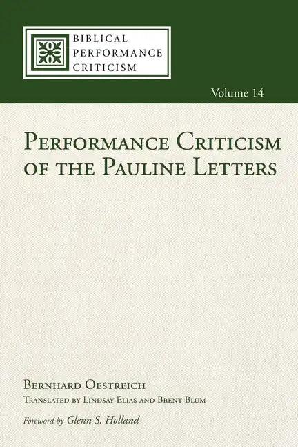 Performance Criticism of the Pauline Letters - Paperback