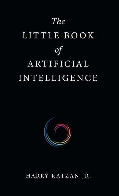 The Little Book of Artificial Intelligence - Hardcover