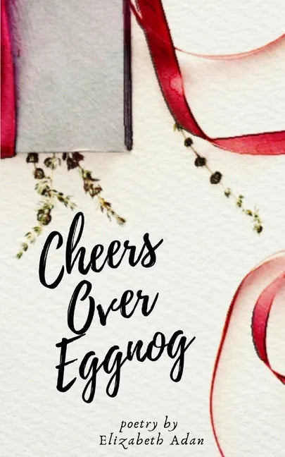 Cheers Over Eggnog - Paperback