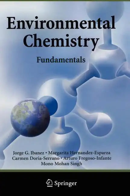 Environmental Chemistry: Fundamentals - Hardcover