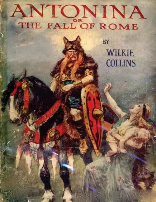 Antonina, or, The Fall of Rome - Paperback