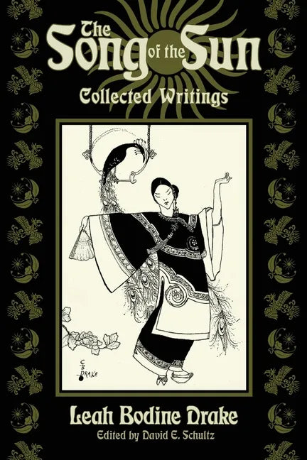 The Song of the Sun: Collected Writings - Paperback