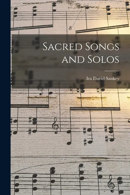 Sacred Songs and Solos - Paperback