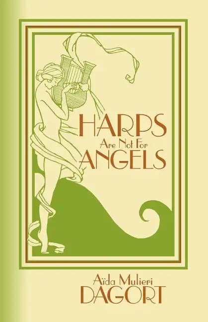 Harps Are Not for Angels - Paperback