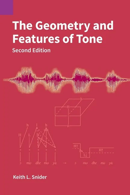 The Geometry and Features of Tone - Paperback