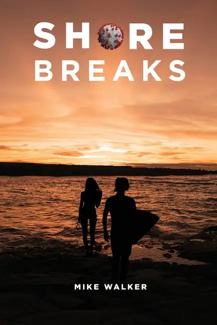 Shore Breaks - Paperback