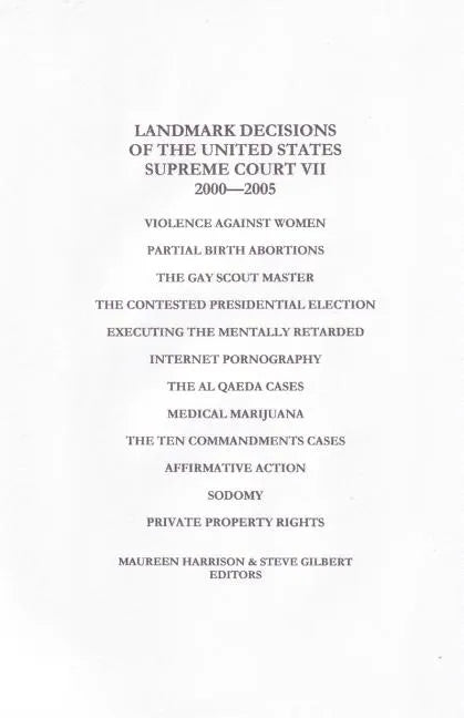 Landmark Decisions of the United States Supreme Court VII: 2000-2005 - Paperback