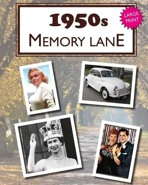 1950s Memory Lane: Large print book for dementia patients - Paperback