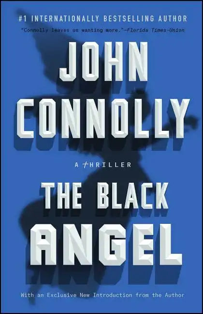 The Black Angel: A Charlie Parker Thriller - Paperback