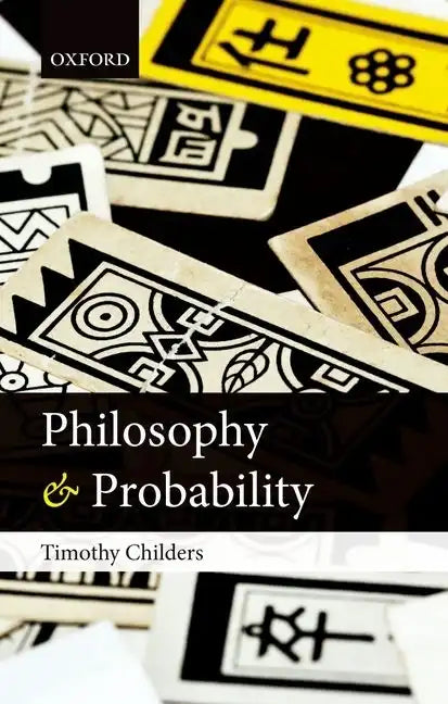 Philosophy & Probability C - Hardcover