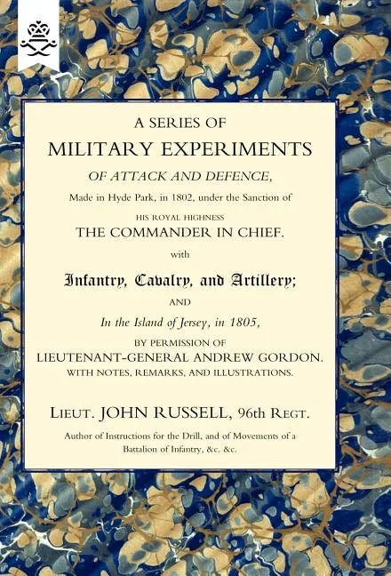 Series of Military Experiments of Attack and Defence 1806 - Hardcover