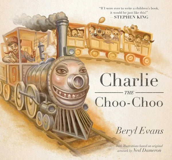 Charlie the Choo-Choo: From the World of the Dark Tower - Hardcover