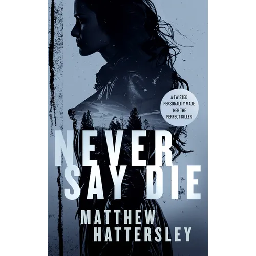 Never Say Die - Paperback