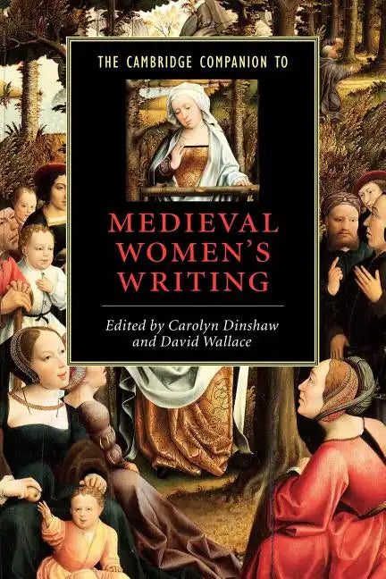 The Cambridge Companion to Medieval Women's Writing - Paperback