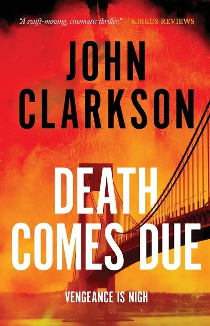 Death Comes Due: A James Beck Crime Thriller, Book 3 - Paperback