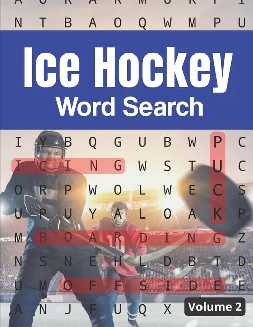Ice Hockey Word Search (Volume 2): Large Print Puzzle Book for Adults and Teens - Paperback