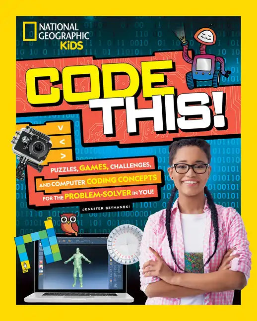 Code This!: Puzzles, Games, Challenges, and Computer Coding Concepts for the Problem Solver in You - Paperback