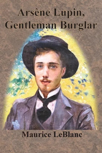 Arsène Lupin, Gentleman Burglar - Paperback
