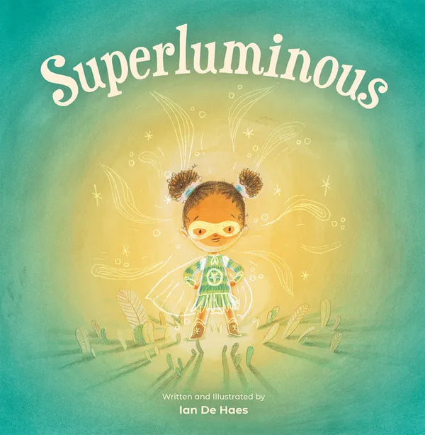 Superluminous - Hardcover