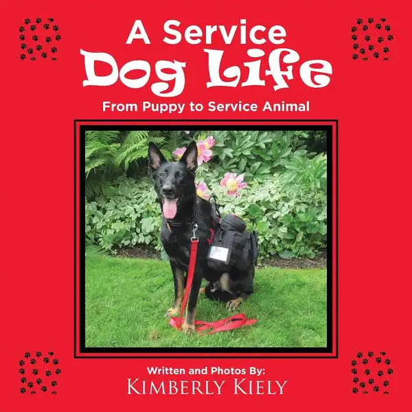 A Service Dog Life: From Puppy to Service Animal - Paperback