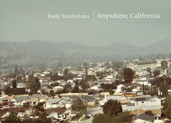 Anywhere, California - Hardcover