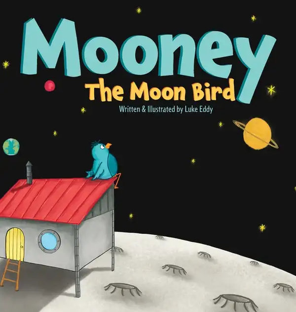 Mooney The Moon Bird - Hardcover
