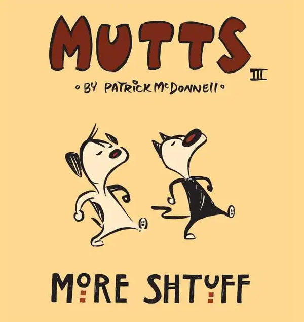 More Shtuff: Mutts III - Paperback