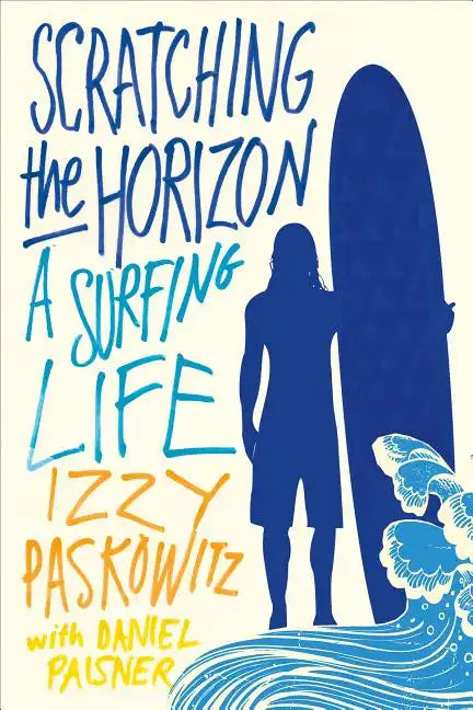 Scratching the Horizon - Paperback