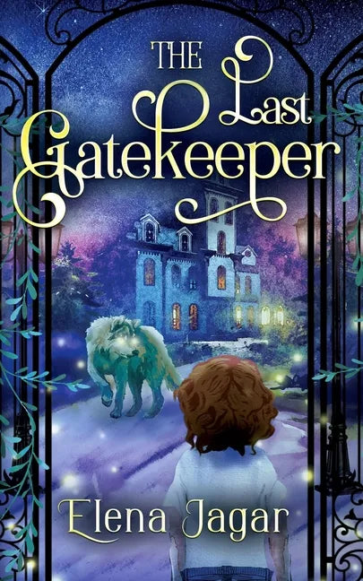 The Last Gatekeeper: A Fantasy Book for Kids Ages 8-12 - Paperback