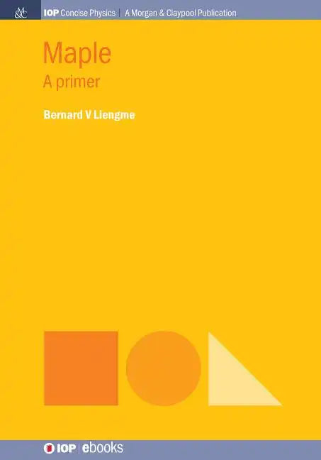 Maple: A Primer - Paperback