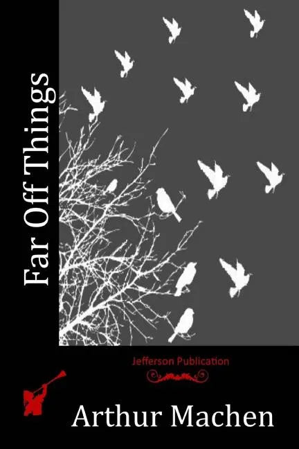 Far Off Things - Paperback