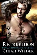 Retribution: Nomad Biker Romance - Paperback
