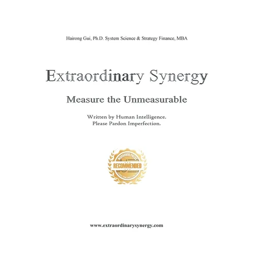 Extraordinary Synergy: Measuring the Unmeasurable - Hardcover